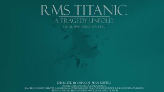 TITANIC | RMS TITANIC: A Tragedy Unfold | A REAL TIME SINKING ANIMATION | FULL *4 HOUR EXPERIENCE*