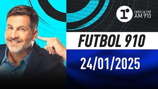 FÚTBOL 910, con Toti Pasman - EN VIVO - Viernes 24/01/2025