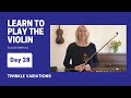 Learn to Play Suzuki Violin in 30 Days - Day 28