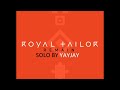 Remain - Royal Tailor ft. YayJay