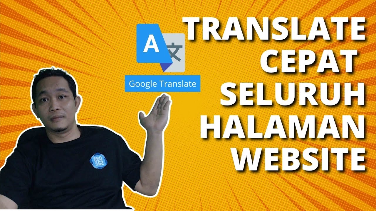 Cara Cepat Dan Mudah Translate Seluruh Halaman Website Dengan Google ...