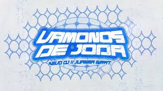 VAMONOS DE JODA - Kevo DJ \u0026 Juanma Girat (YO AYER, Y VOS CUANDO?)