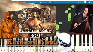 RRR Ram Charan Entry BGM Keyboard Notes | MM Keeravaani | NTR | Ram Charan | SS Rajamouli