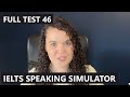 IELTS Speaking Simulator 46