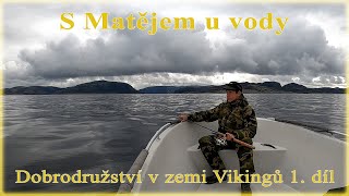 S Matějem u vody - Dobrodružství v zemi Vikingů 1. díl