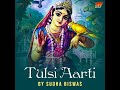 tulsi aarti