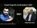 fuad teqvali lerik seheri 2021 official music