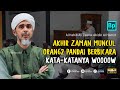 Kenapa Semakin Banyak Muncul Orang Pandai Berbicara | Habib Ali Zaenal Abidin Al Hamid