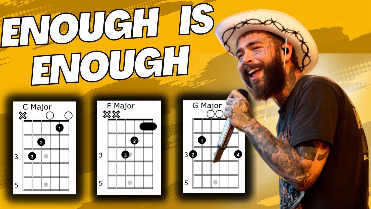 Enough Is Enough Post Malone Chords Guitar Tutorial Guitar Techniques