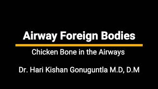 Airway Foreign Body Removal