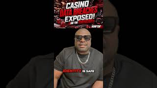 Casino Data Breaches Exposed Are You Protected?