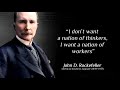 motivation john d. rockefeller quotes that will change your life life changing quotes