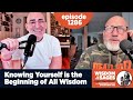 1286: Knowing Yourself is the Beginning of All Wisdom
