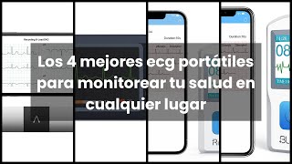 【Ecg portatil】Los 4 mejores ecg portátiles para monitorear tu salud en cualquier lugar 🤓