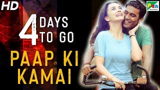 Paap Ki Kamai | 4 Days To Go | Full Hindi Dubbed Movie | Dhanush, Samantha, Amy Jackson