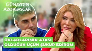 Günaydın Azərbaycan | Xoşqədəm Hidayətqızı | Doğuş, yanımda olduğun üçün təşəkkür edirəm