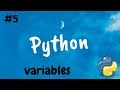 Python 3 - #5 - Variables