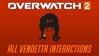 Overwatch 2 - All Vendetta Interactions + Unique Kill Quotes