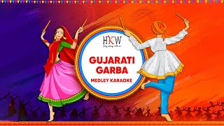 Gujarati Garba Medley Karaoke | Garba Karaoke | Hindi Karaoke World