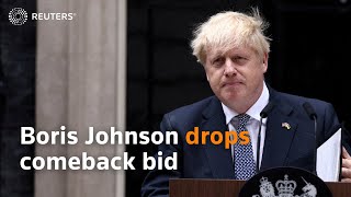 Boris Johnson drops comeback bid, Sunak favorite to be UK PM