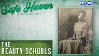 The Beauty Schools | Safe Haven: Louisiana's Green Book