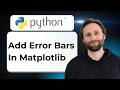 How to Add Error Bars in Matplotlib Python [2026 Guide]