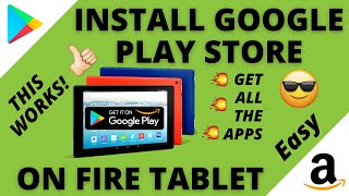 Download Google Play Store on Amazon Fire Tablet Free | THIS WORKS! (2021)