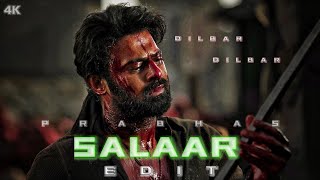 SALAAR EDITS.. 💥 |SALAAR X DILBAR DILBAR | #prabhas #salaar #edit #trending #edits