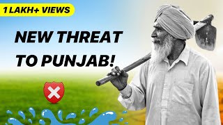 Next BIG PROBLEM of Punjab | An Open Letter