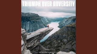 Triumph Over Adversity