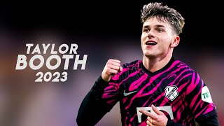 Meet Taylor Booth: The "Complete Midfielder" Making 2023 Soccer Look INSANE!