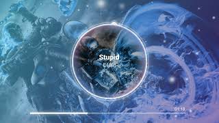 Effin - Stupid