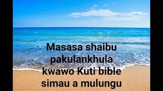 Kuyankhula Kwa sheikh masasa shaibu Kuti bible simau amulungu