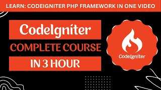 CodeIgniter Tutorial for Beginners in Hindi | CodeIgniter Complete Course | CodeIgniter Full Course