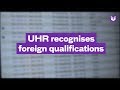 UHR recognizes foreign qualifications