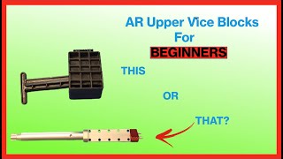 DIY Gunsmith Expert Tips: AR15 Vise Block Selection