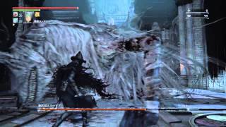 超火力！慈悲の刃で周回エミーリアをフルボッコ(bloodborne/ブラッドボーン)