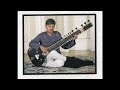 Pandit Budhaditya Mukherjee 1989  Sitar and Tabla