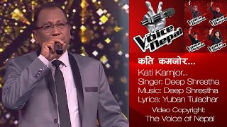 Kati Kamjor Rahecha Bhagya II Deep Shrestha II Yuban Tuladhar II The Voice of Nepal