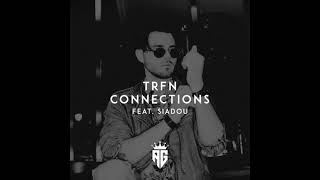 ♛Trfn • Connections♛