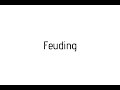 How to pronounce Feuding / Feuding pronunciation