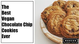 The Best Vegan Chocolate Chip Cookies Ever