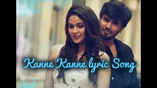 Kanne Kanne Full video Lyric Song - Arjun Suravaram - Nikhil , Lavanya | T Santhosh | Sam C S
