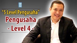 5 LEVEL PENGUSAHA LEVEL 4 INVESTOR