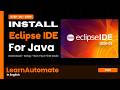 How to Install Eclipse IDE 2026-03 on Windows 11 | Java & Selenium Setup