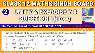 Second year Mathematics Sindh Board Unit 7 Exercise 7.8 Question 1(i to v)•Class 12 Math Sindh Board