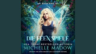 Kapitel 9 - Die Feenspiele 1 - Fantasy Hörbuch