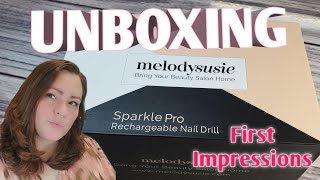 Melodysusie Sparkle Pro Rechargeable E-file Unboxing | First Impressions