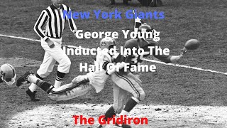 The Gridiron - New York Giants George Young Inducted Into The Hall Of Fame