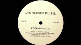 LFO vs F.U.S.E. - Loop (Fuse Mix)